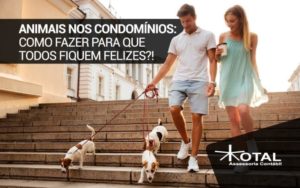 Animais Nos Condomínios Total 768x480 Blog Total Assessoria Contábil - Contabilidade em Belo Horizonte - MG
