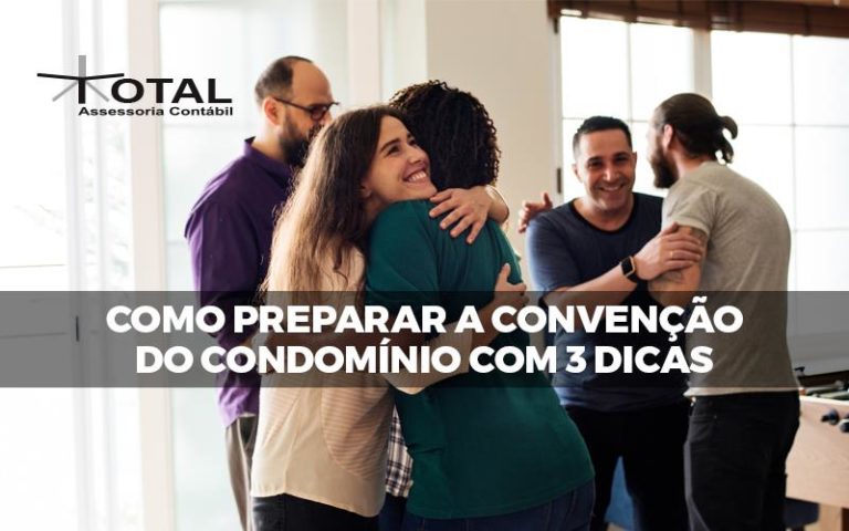 Convenção Do Condomínio Com 3 Dicas 768x480 Blog Total Assessoria Contábil - Contabilidade em Belo Horizonte - MG